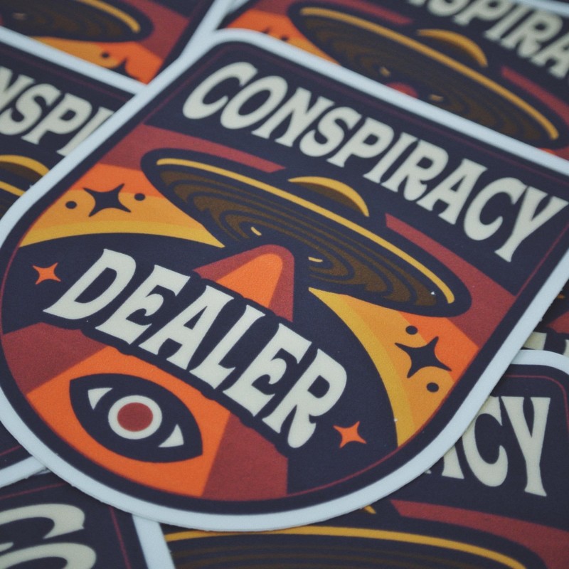 Conspiracy Dealer Sticker